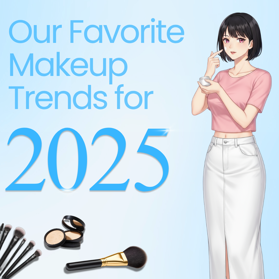 Our Favorite Makeup Trends for 2025
